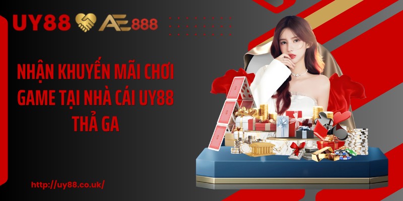 Nhận khuyến mãi chơi game tại nhà cái UY88 thả ga